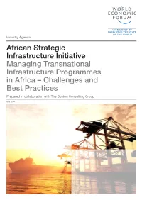 Managing Transnational Infrastructure Programmes in Africa – Challenges and Best Practices Prepared in Collaboration with the Boston Consulting Group