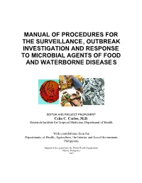 Manual of Procedures for the Surveillance, Outbreak Investigation and Response to Microbial Agents of Food and Waterborne Diseases