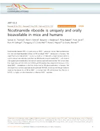 Nicotinamide Riboside Is Uniquely and Orally Bioavailable in Mice and Humans