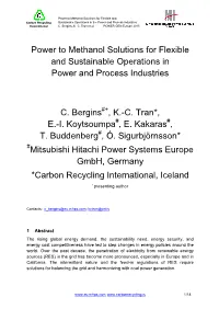 Power to Methanol Solutions for Flexible and Sustainable Operations in Power and Process Industries