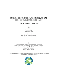 School Crossing Guard Programs and School Walking Route Maps