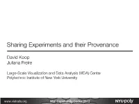 Sharing Experiments and Their Provenance