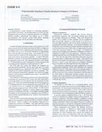 THAM 4-4 Programmable Impedance Transfer Standard to Support LCR Meters