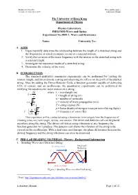 The University of Hong Kong Department of Physics Physics Laboratory PHYS3850 Wave and Optics Experiment No.3850-1: Wave And