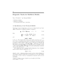 3 Diagnostic Checks for Multilevel Models 141 Eroscedasticity, I.E., Non-Constant Variances of the Random Eﬀects