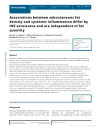 Associations Between Subcutaneous Fat Density and Systemic Inflammation Differ by HIV Serostatus and Are Independent of Fat Quantity