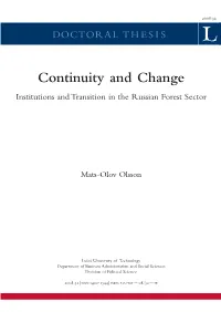 Continuity and Change: Institutions and Transition in the Russian Forest