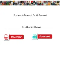 Documents Required for Uk Passport