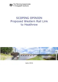 SCOPING OPINION Proposed Western Rail Link to Heathrow