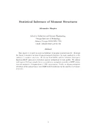 Shapiro, A., “Statistical Inference of Moment Structures”