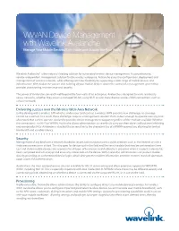WWAN Device Management with Wavelink Avalanche Manage Your Mobile Devices Both Inside and Outside the Four Walls