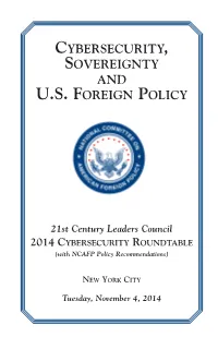 Cybersecurity, Sovereignty and U.S. Foreign Policy