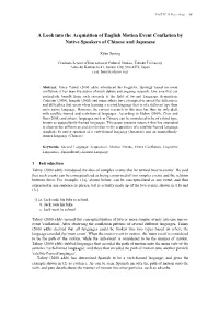A Look Into the Acquisition of English Motion Event Conflation by Native Speakers of Chinese and Japanese