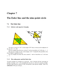 Chapter 7 the Euler Line and the Nine-Point Circle