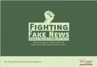 Fighting Fake News: Whose Responsibility It Is?