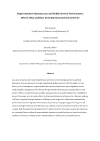 Representative Bureaucracy and Public Service Performance: Where, Why and How Does Representativeness Work?