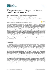 Testing for Nonselective Bilingual Lexical Access Using L1 Attrited Bilinguals