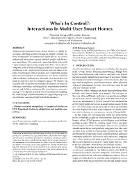 Who's in Control?:Interactions in Multi-User Smart Homes