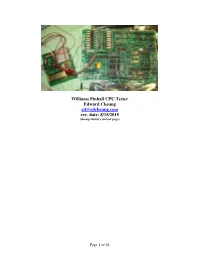 Williams Pinball CPU Tester Edward Cheung Ed@Edcheung.Com Rev. Date: 8/15/2015 (Change History on Last Page)