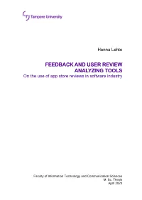 FEEDBACK and USER REVIEW ANALYZING TOOLS on the Use of App Store Reviews in Software Industry