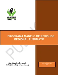 Programa Manejo De Residuos Regional Putumayo