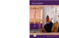 A Message from Our Bishop Foundation Board of Trustees the Most Reverend Edward B