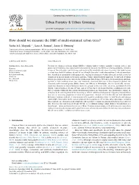 How Should We Measure the DBH of Multi-Stemmed Urban Trees? T Yasha A.S