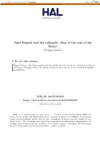 Jules Dupuit and the Railroads: What Is the Role of the State? Philippe Poinsot