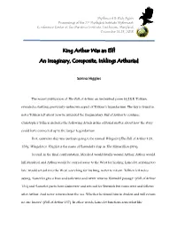 King Arthur Was an Elf! an Imaginary, Composite, Inklings Arthuriad