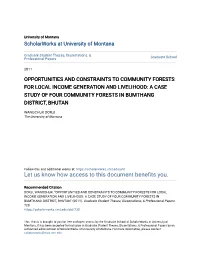 Opportunities and Constraints to Community Forests for Local Income Generation and Livelihood: a Case Study of Four Community Forests in Bumthang District, Bhutan