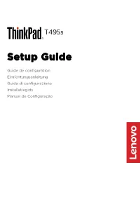 Thinkpad T495s Setup Manual