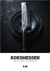 KOKSMESSEN VERFIJNDE JAPANSE HANDWERKKUNST Kai-Europe.Com Facebook.Com/Kaieurope
