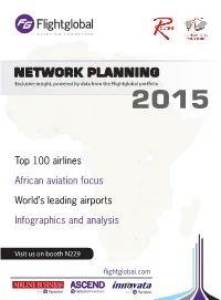 Network Planning Exclusive Insight, Powered by Data from the Flightglobal Portfolio 2015