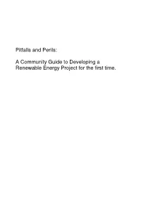 Pitfalls and Perils: a Community Guide to Developing a Renewable