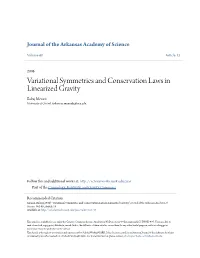 Variational Symmetries and Conservation Laws in Linearized Gravity Balraj Menon University of Central Arkansas, Menonb@Uca.Edu
