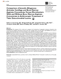 Comparison of Juvenile Allogenous Articular Cartilage and Bone