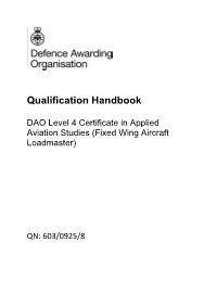 DAO Level 4 Certificate in Applied Aviation Studies (Fixed Wing Aircraft Loadmaster)