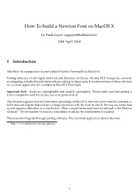 How to Build a Newton Font on Macos X