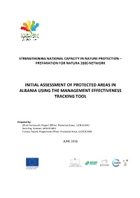 Initial Assessment of Protected Areas in Albania Using the Management Effectiveness Tracking Tool