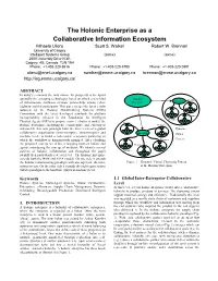 The Holonic Enterprise As a Collaborative Information Ecosystem Mihaela Ulieru Scott S