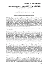 A Exploration of Multi-Protocol Label Switching (Mpls) Network: a Review