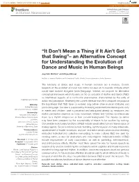 An Alternative Concept for Understanding the Evolution of Dance and Music in Human Beings