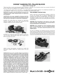 DODGE® SLEEVOIL®RTL PILLOW BLOCKS Sizes 3-7/16” Through 12” These Instructions Must Be Read Thoroughly Before Installation Or Operation