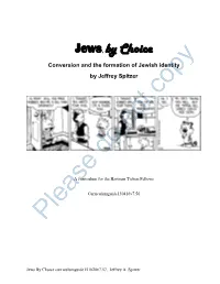 Jews, by Choice Conversion and the Formation of Jewish Identity by Jeffrey Spitzer