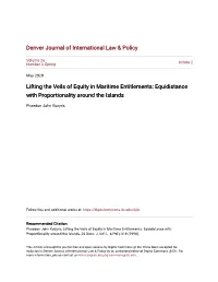 Lifting the Veils of Equity in Maritime Entitlements: Equidistance with Proportionality Around the Islands