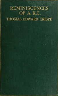 Thomas Edward Crispe, "Reminiscences of a K.C."