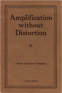 Amplification Without Distortion