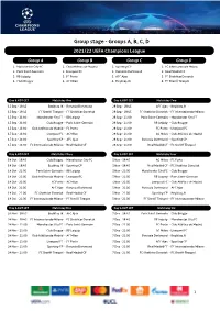 Group Stage - Groups A, B, C, D 2021/22 UEFA Champions League Group a Group B Group C Group D 1