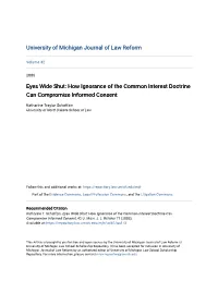 Eyes Wide Shut: How Ignorance of the Common Interest Doctrine Can Compromise Informed Consent