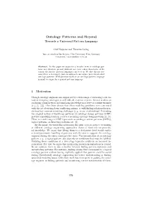 Ontology Patterns and Beyond Towards a Universal Pattern Language